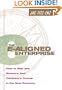The E-Aligned Enterprise : How to Map and Measure Your Company's Course in the New Economy