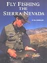 Fly Fishing the Sierra Nevada