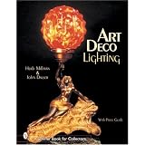 Art Deco Lighting (Schiffer Book for Collectors) by Herb Millman