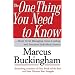 The One Thing You Need to Know: ... About Great Managing, Great Leading, and Sustained Individual Success