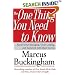 The One Thing You Need to Know: ... About Great Managing, Great Leading, and Sustained Individual Success