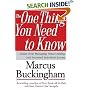 The One Thing You Need to Know: ... About Great Managing, Great Leading, and Sustained Individual Success