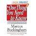 The One Thing You Need to Know: ... About Great Managing, Great Leading, and Sustained Individual Success