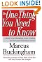 

The One Thing You Need to Know: ... About Great Managing, Great Leading, and Sustained Individual Success