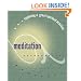 Meditation (Exploring a Great Spiritual Practice)