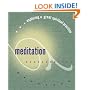 Meditation (Exploring a Great Spiritual Practice)