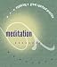 Book Meditation (Exploring a Great Spiritual Practice)