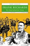 Frank Richards: the chap behind the chums