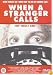 When A Stranger Calls