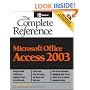 Microsoft Office Access 2003: The Complete Reference (Osborne Complete Reference Series)