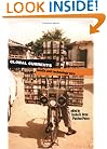 Global Currents: Media and Technology Now (New Directions in International Studies)