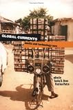 Global Currents: Media and Technology Now (New Directions in International Studies)