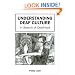 Understanding Deaf Culture: In Search of Deafhood