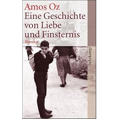 Eine Geschichte von Liebe und Finsternis