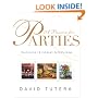 A Passion for Parties: Your Guide to Elegant Entertaining