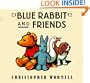 Blue Rabbit and Friends
