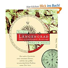 L�ngengrad. Die illustrierte Ausgabe: Die wahre Geschichte eines einsamen Genies, welches das gr��te wissenschaftliche Problem seiner Zeit l�ste