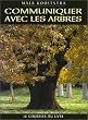 Communiquer avec les arbres