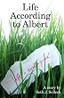 Life According to Albert