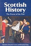 Scottish History: The Power of the Past