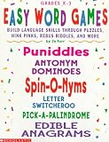 Easy Word Games: Building Language Skills Through Puzzles, Hink Pinks, Rebus Riddles, and More