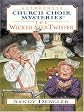 The wicked step-twister (Guideposts church choir mysteries)