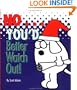 No, You'd Better Watch Out! (Little Books (Andrews & McMeel))