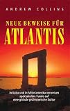 Neue Beweise f�r Atlantis - Andrew Collins
