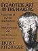 Byzantine Art in the Making: Main Lines of Stylistic Development in Mediterranean Art, 3rd-7th Century (Harvard Paperbacks)