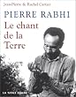 Pierre Rabhi : Le Chant de la Terre