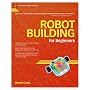 Robot Building for Beginners