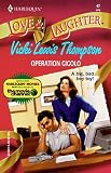 Operation Gigolo (Love & Laughter , No 47)