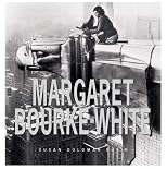 Margaret Bourke White