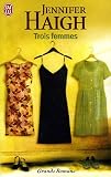Trois femmes