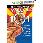 Click here to buy Clay Thompson's Valley 101: A Slightly Skewed Guide to Living in Arizona by  Clay Thompson.