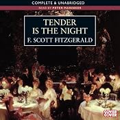 Tender Is the Night | [F. Scott Fitzgerald]