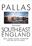 The Pallas Guide to South-East England (Pallas Guides)