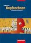 Mathe: gut!, Kopfrechnen, Aufgabensammlung 5./6.