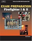 Exam Preparation for Firefighter I & II