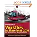 Professional Workflow in SharePoint 2010: Real World Business Workflow Solutions