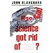 Has Science Got Rid of God?