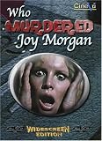 Who Murdered Joy Morgan