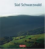 Produkt-Bild: S&uuml;d Schwarzwald. Das kleine Hochgebirge am Oberrhein