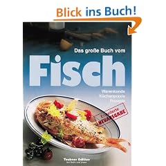 Das gro�e Buch vom Fisch