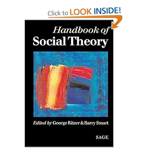 Handbook of Social Theory & Handbook of Political Theory