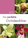 Der perfekte Orchideenführer