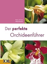 Der perfekte Orchideenführer
