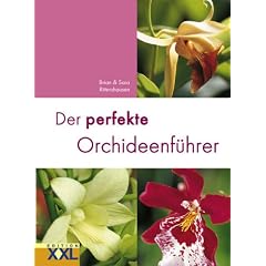 Der perfekte Orchideenf�hrer