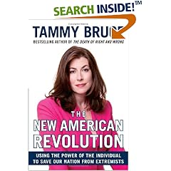 The New American Revolution: Using the Power of the Individual to Save Our Nation from Extremists