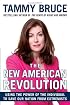 The New American Revolution: Using the Power of the Individual to Save Our Nation from Extremists